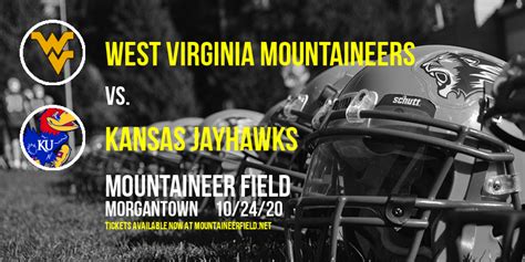 West Virginia Mountaineers Vs Kansas Jayhawks Tickets 17th October