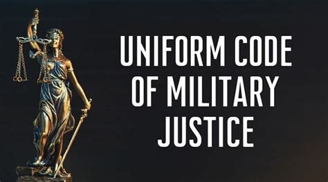 The Uniform Code Of Military Justice