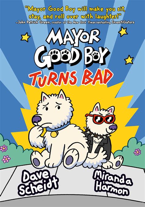 Mayor Good Boy Turns Bad By Dave Scheidt Penguin Books New Zealand