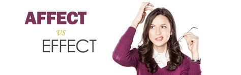 Commonly Confused Words: Affect vs Effect