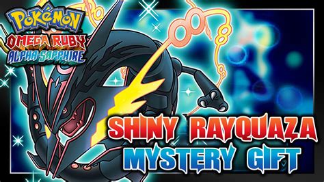 Pokémon Omega Ruby And Alpha Sapphire Shiny Rayquaza Mystery T Event