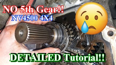 Dodge Nv4500 4x4 5th Gear Fix Step By Step Youtube