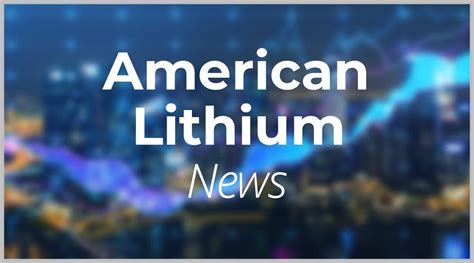 American Lithium Aktie Nicht Nachvollziehbar Finanztrends