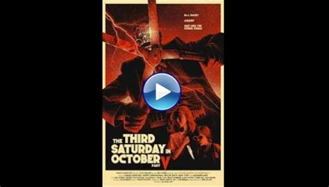 Watch The Third Saturday In October Part V 2023 Full Movie Online Free