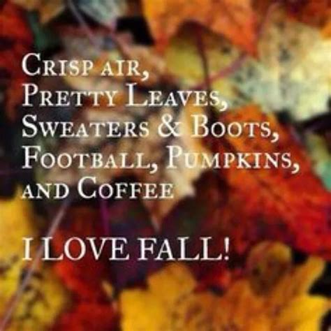 The Chill In The Air Is So Invigorating Autumn Quotes Happy Fall Y