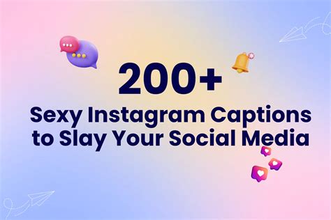 200 Sexy Instagram Captions To Slay Your Social Media Arvin