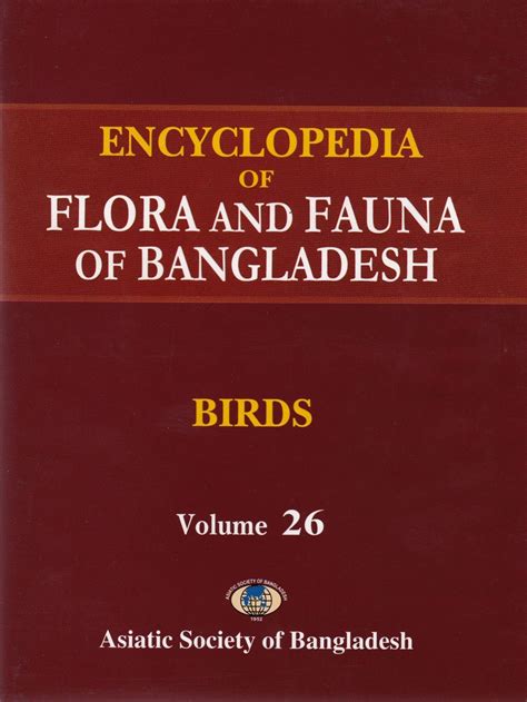 Encyclopedia Of Flora And Fauna Of Bangladesh Volume 26 Birds Nhbs
