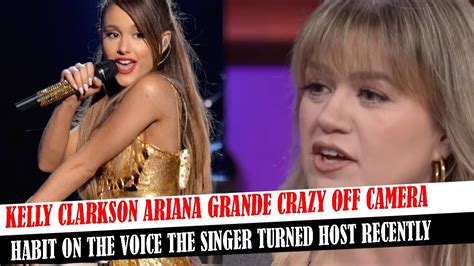 Kelly Clarkson Ariana Grande Crazy Off Camera Habit On The Voice The Singer Turned Host Recently