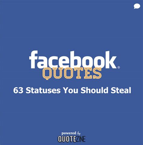 Facebook Quotes 63 Statuses You Should Steal