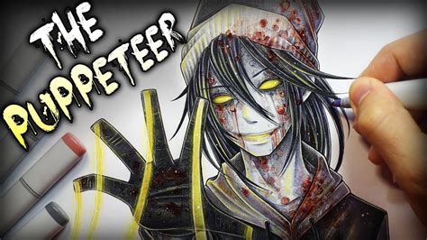 The Puppeteer Horror Story Creepypasta Anime Drawing Youtube