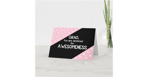Awesomeness Graduation Congratulations Card Zazzle
