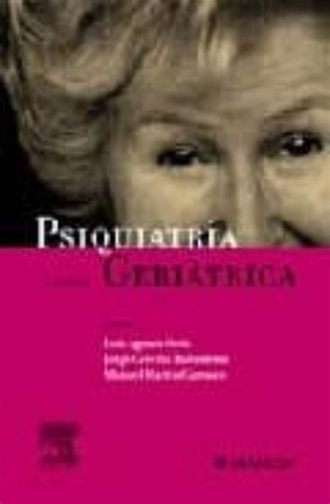 Psiquiatria Geriatrica 2ª Ed Luis Fernando Aguera Ortiz Casa Del