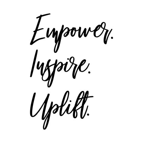 Empower Inspire Uplift Women Empowerment Quotes Kids T Shirt