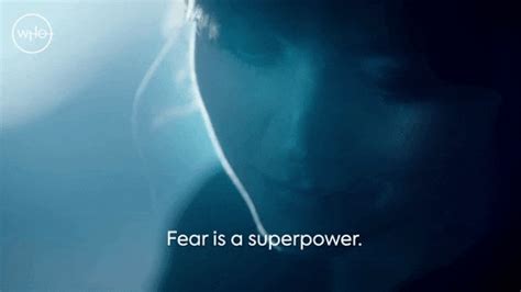 Fear Is A Superpower GIFs Get The Best GIF On GIPHY