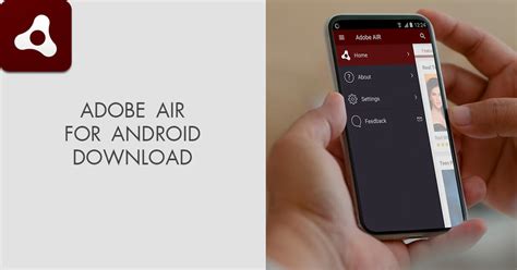 تحميل Adobe Air لنظام Android تنزيل ادوبي اير لنظام الاندرويد