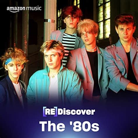 play rediscover the 80s playlist on amazon music unlimited