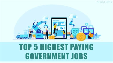 Top 5 Highest Paying Government Jobs In India To Apply This Week Check