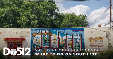Filled With Vestiges Of Old Austin South 1st Street Contains Some Of