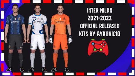 Pes 2017inter Milan 2021 2022 Official Released Kitsby Aykovic10