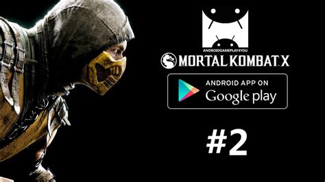 Mortal Kombat X Android Gameplay 2 1080p Youtube