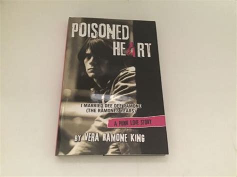 Poisoned Heart I Married Dee Dee Ramone First Edition First Print H7
