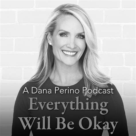 A Dana Perino Podcast Everything Will Be Okay Party Like A Rockstar