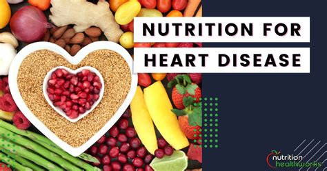 Nutrition For Heart Disease Medical Diet For Cardiovascular Health