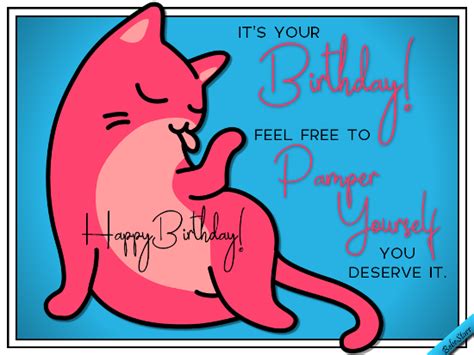 Pamper Yourself Free Birthday For Her Ecards Greeting Cards 123 Greetings