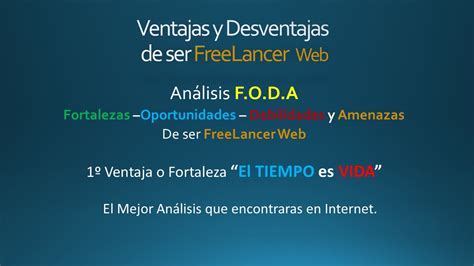 Ventajas Y Desventajas De Ser Freelancer Analisis FODA 1 YouTube