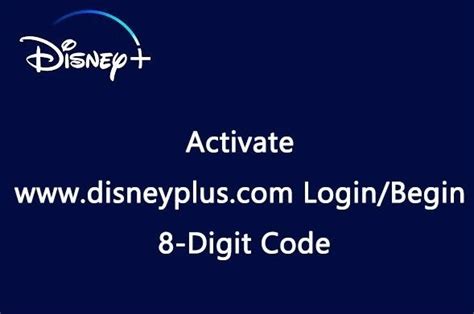 Disney Plus Loginbegin 8 Digit Code How To Activate Disneyplus