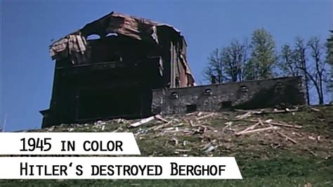 Destroying The Berghof Hitlers Home On The Obersaltzberg