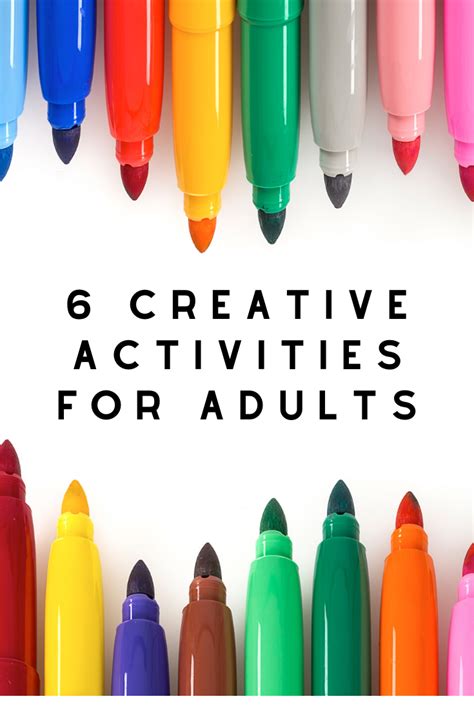 6 Creative Activities For Adults Project Better Tomorrow Activities
