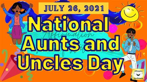 National Aunt And Uncles Day 2023 Holidays Today