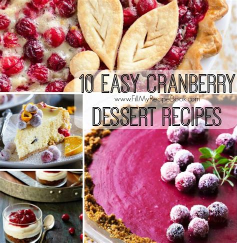 10 Easy Cranberry Dessert Recipes Fill My Recipe Book