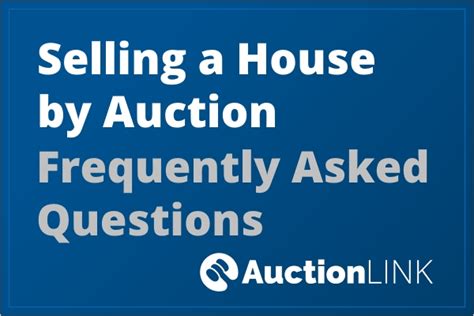 Selling A House At Auction Questions And Answers