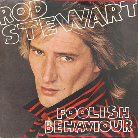 Rod Stewart Foolish Behaviour 1980 Dusty Beats