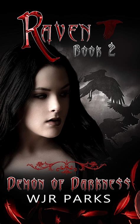 Demon Of Darkness Hidden World Series Raven Book 2 Kindle Edition By Parks Wjr
