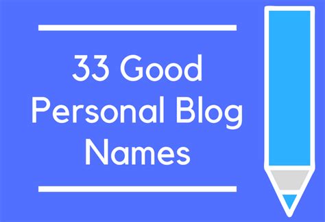 33 Good Personal Blog Names