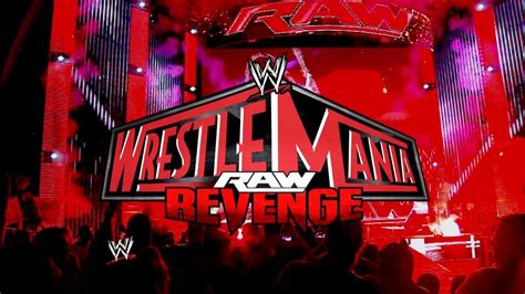 Promo Wwe Raw Wrestlemania Revenge Tour In Ahoy Rotterdam The