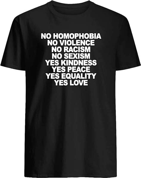 Liuy No Homophobia No Violence No Racism No Sexism T Shirt Amazones Ropa Y Accesorios