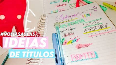 Ideias De Titulos Para Decorar Seu Caderno Youtube