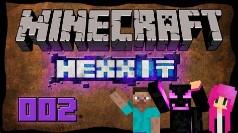 Lets Play Minecraft Hexxit Hd 002 Wtf EishÖhle Youtube
