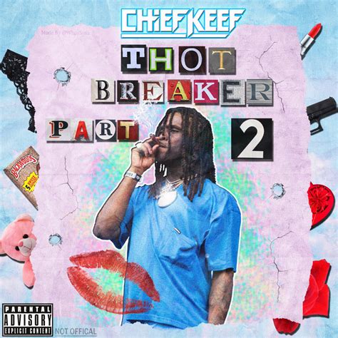 Chief Keef Thotbreaker 2 By Whossosa On Deviantart