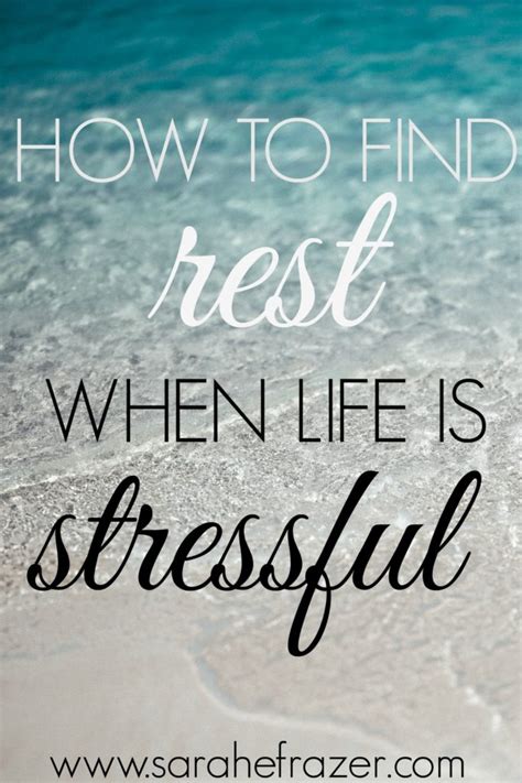 Check spelling or type a new query. How to Find Rest, When Life is Stressful - Sarah E. Frazer