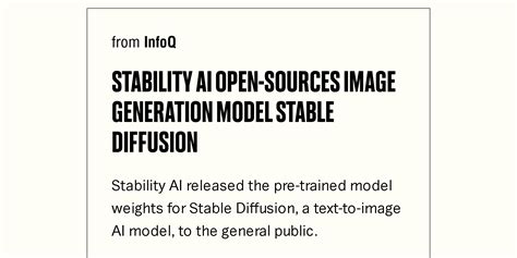 Stability Ai Open Sources Image Generation Model Stable Diffusion Briefly