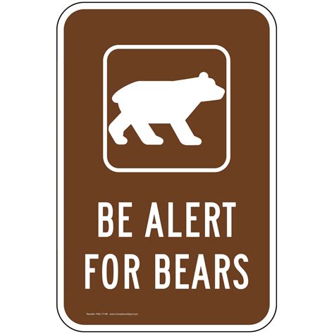 Be Alert For Bears Sign Pke 17198 Parks Camping
