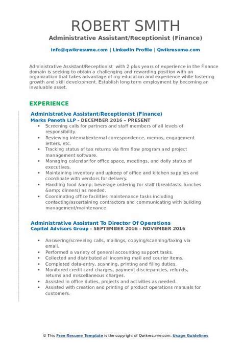 Administrative assistant duties and responsibilities include providing administrative support to ensure efficient operation of the office. Administrative Assistant Receptionist Resume Samples ...