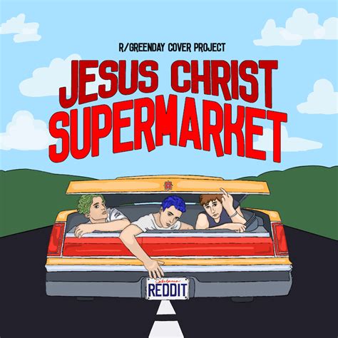 Rgreen Day Cover Project Jesus Christ Supermarket Lyrics And