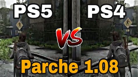 The Last Of Us 2 Ps4 Vs Ps5 Diferencias Parche 108 FpsresoluciÓn