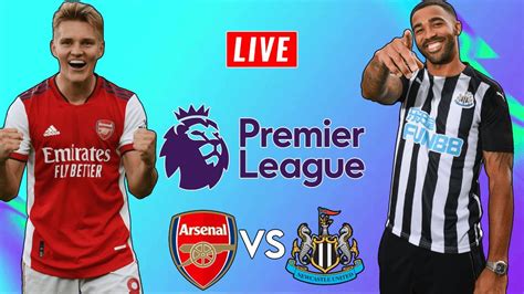 Arsenal Vs Newcastle United Premier League Live Stream And Watchalong